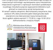 Gminna Biblioteka Publiczna w Dębowcu jest Beneficjentem Programu Instytutu Książki „Kraszewski. Komputery dla bibliotek”. Celem programu jest zapewnienie zrównoważonego dostępu do nowoczesnych te